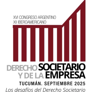XVI Congreso Argentino de Derecho Societario y XII Congreso Iberoamericano de Derecho Societario y de la Empresa