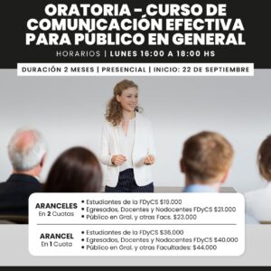 Oratoria: Curso de Comunicación Efectiva para Público en General