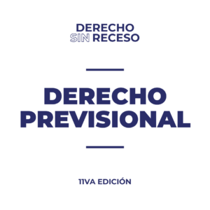 DERECHO PREVISIONAL - DSR 11° EDICIÓN